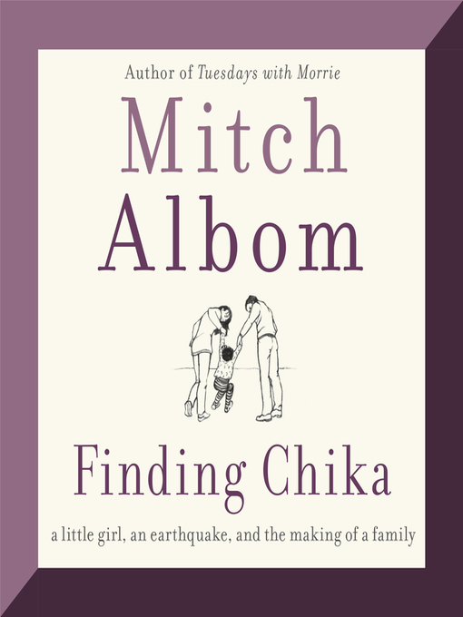 Title details for Finding Chika by Mitch Albom - Available